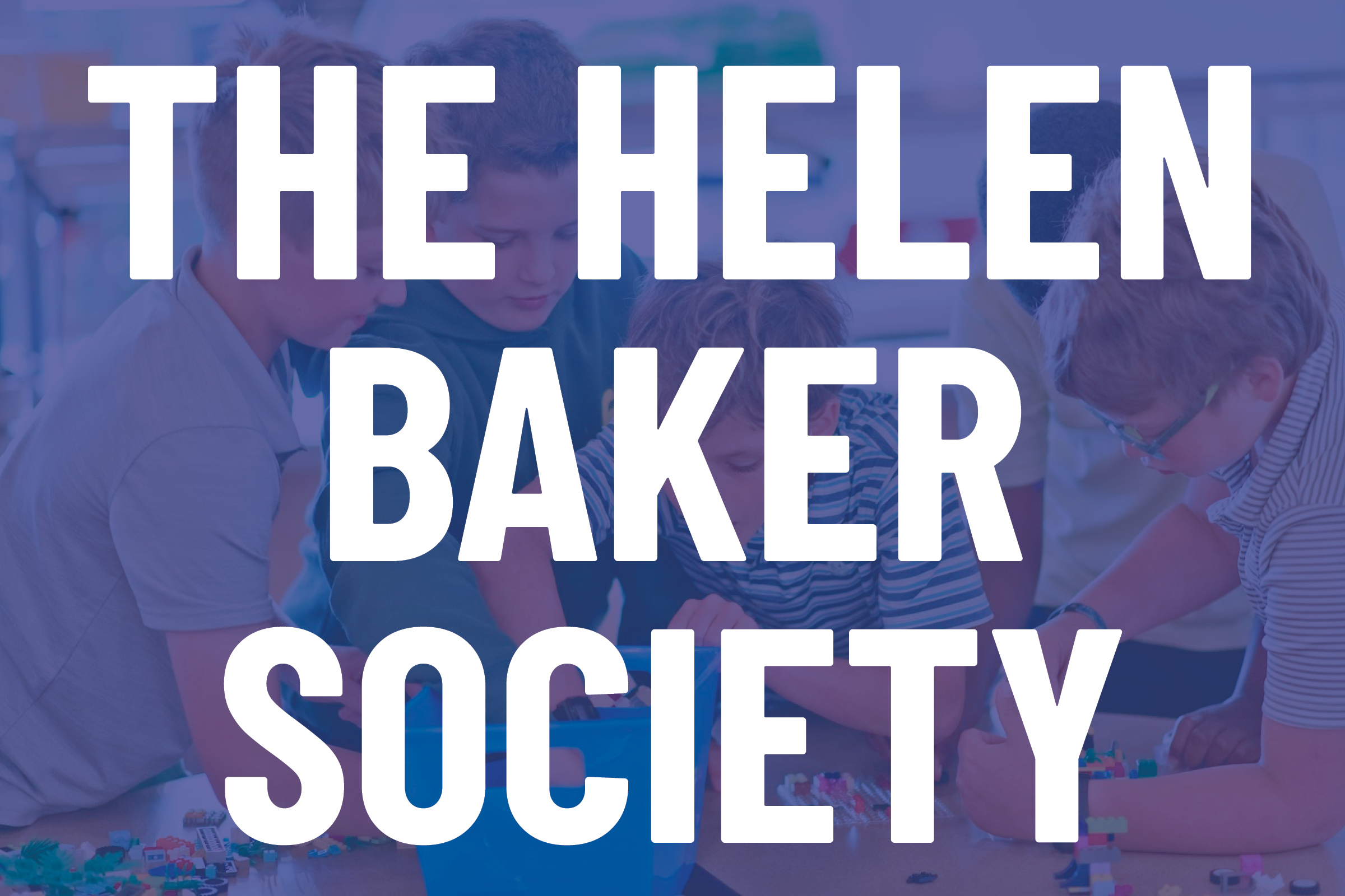 The Helen Baker Society